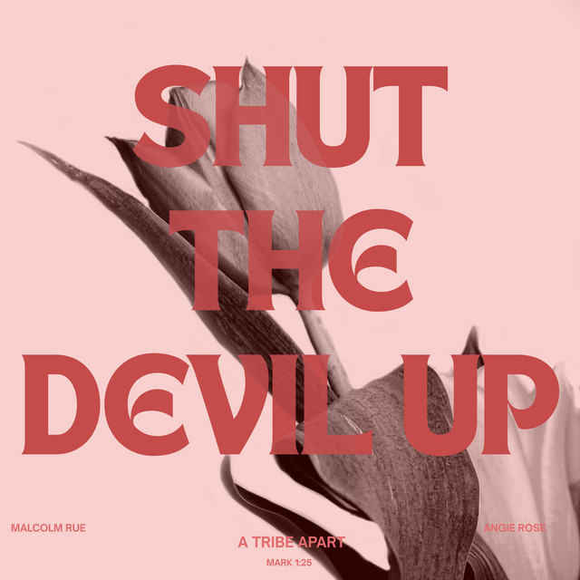 'Shut the devil up' cover art