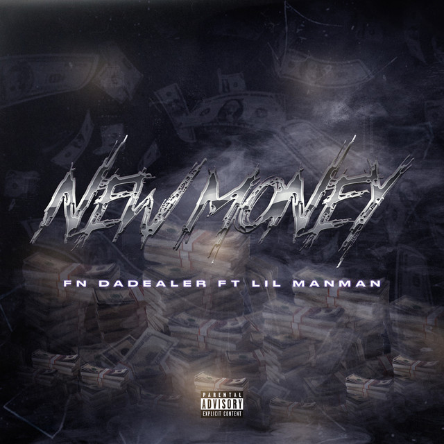 'New Money (feat. Lil ManMan)' cover art