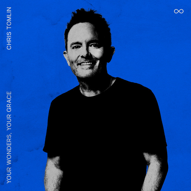 'Chris Tomlin: Your Wonders, Your Grace' cover art