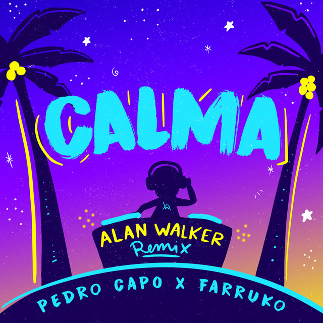 'Calma (Alan Walker Remix)' cover art