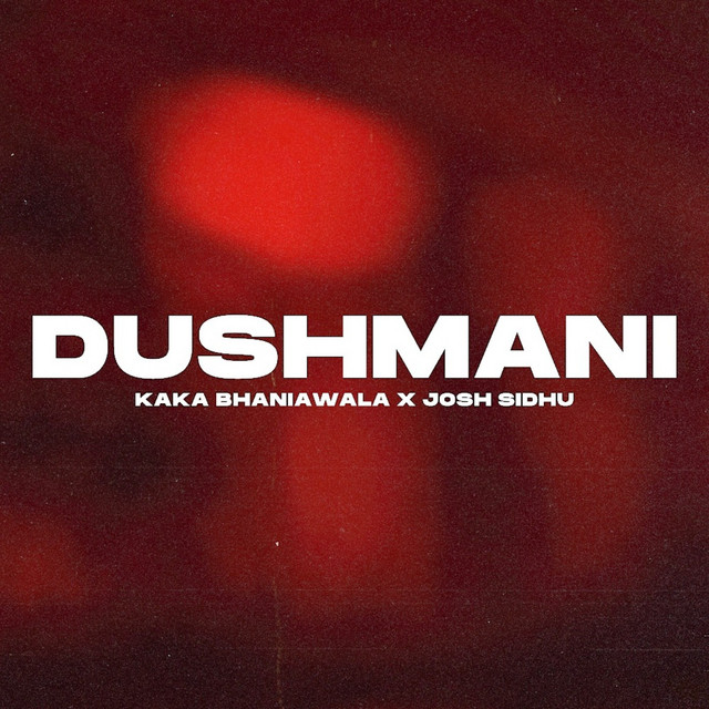 'Dushmani' cover art