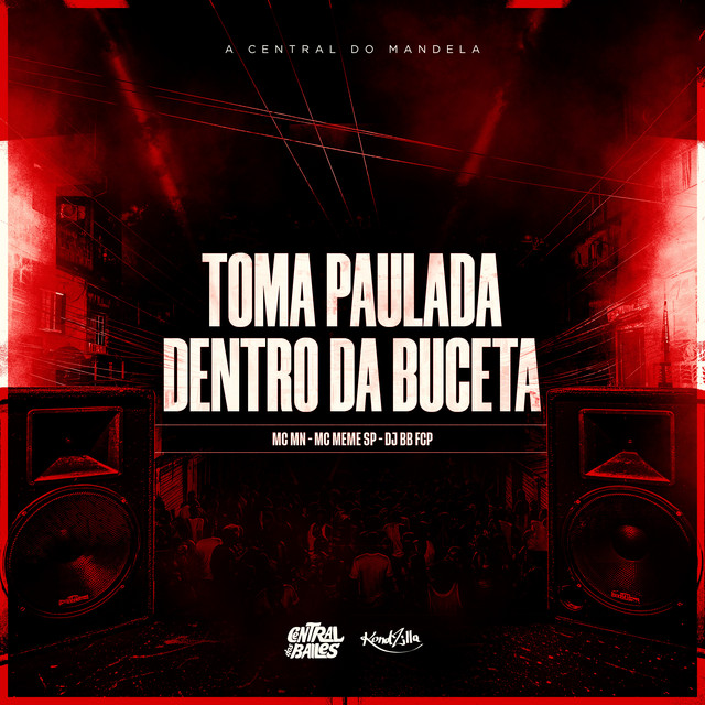'Toma Paulada Dentro Da Buceta' cover art