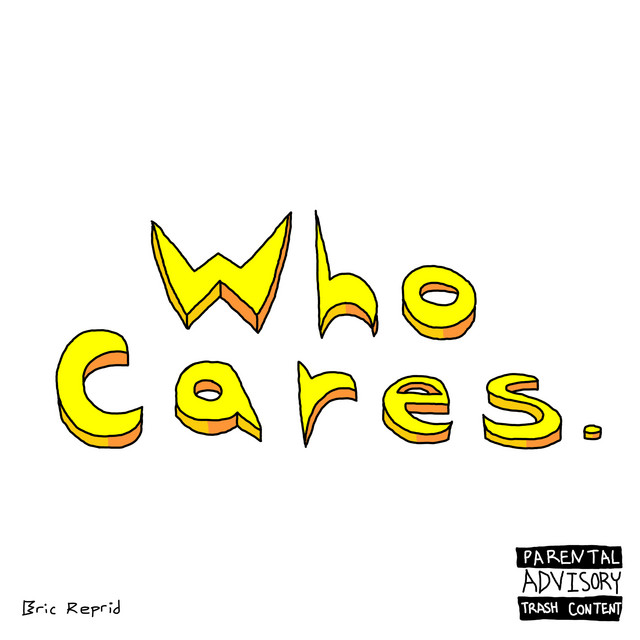 'Who Cares.' cover art