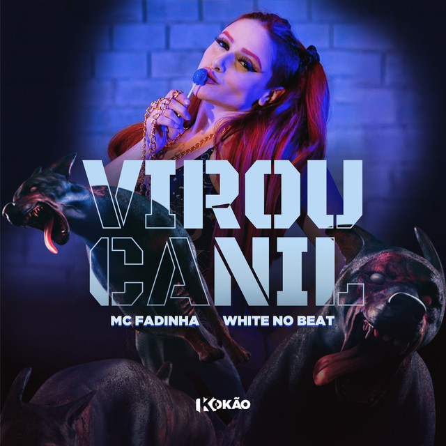 'Virou Canil' cover art