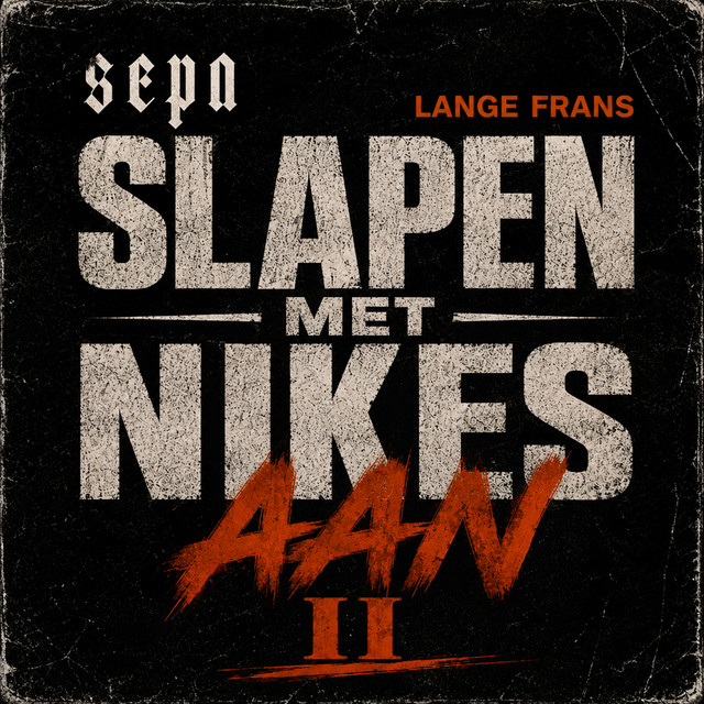 'Slapen Met Nikes Aan II' cover art