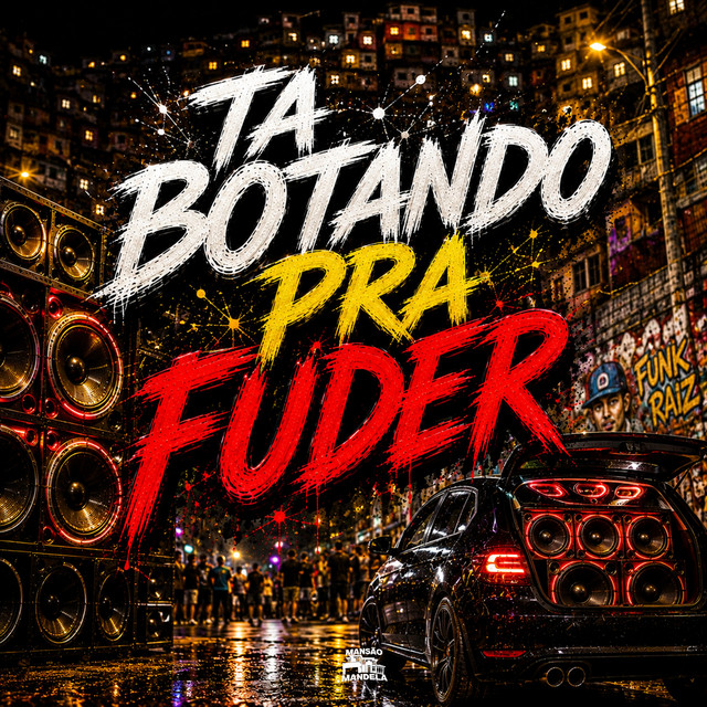 'TA BOTANDO PRA FUDER' cover art