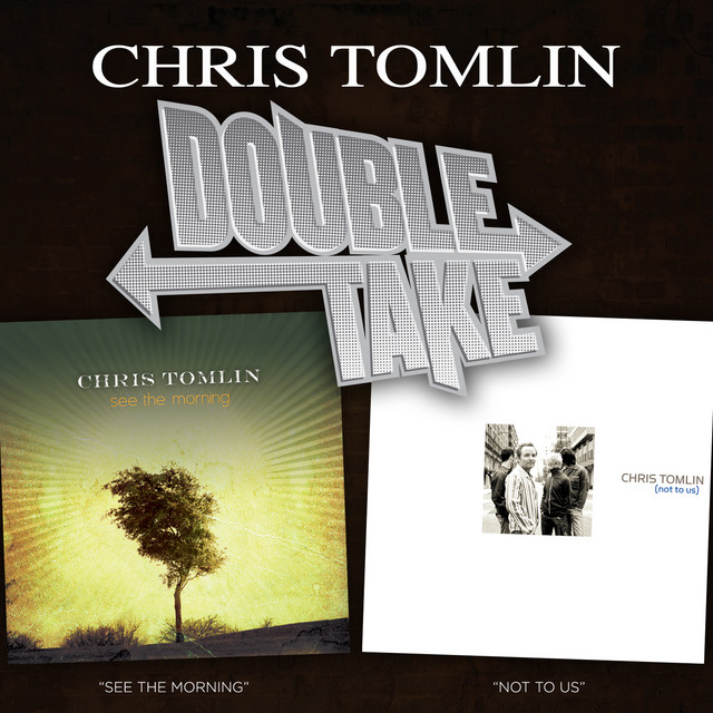 'Double Take - Chris Tomlin' cover art