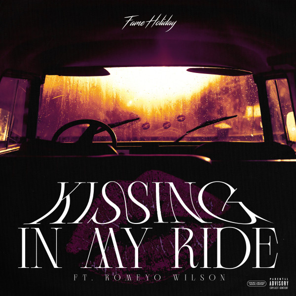 'Kissing In My Ride' cover art