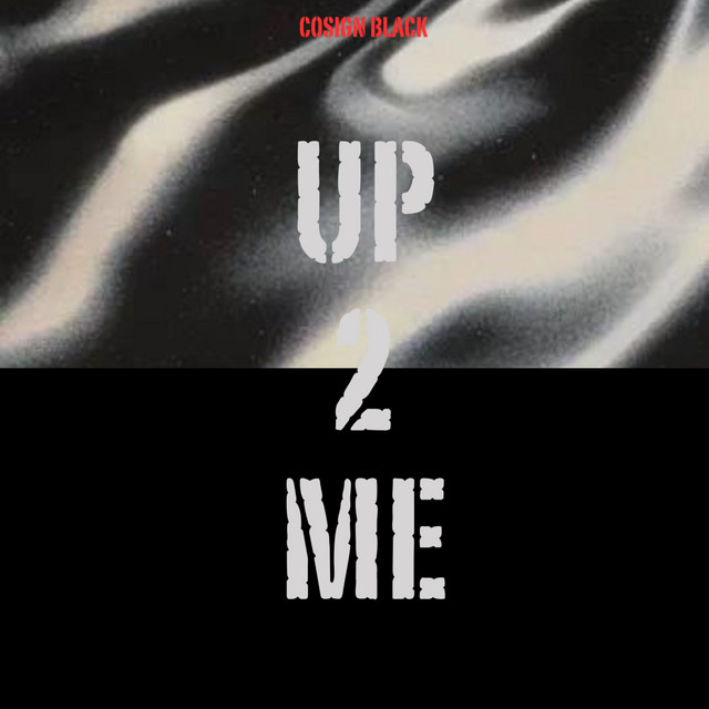 'Up 2 Me' cover art
