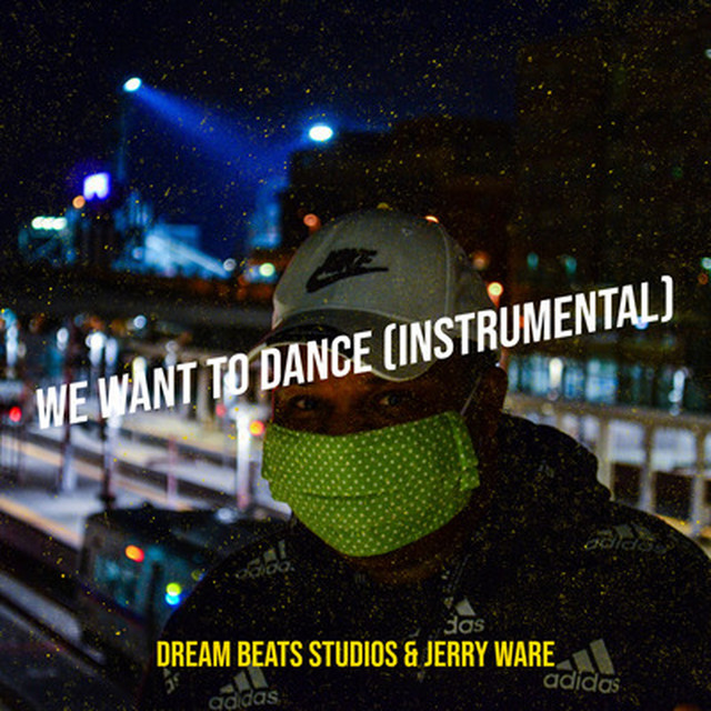 'We Want to Dance (Instrumental)' cover art