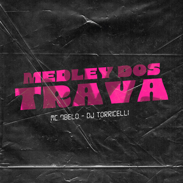 'Medley Dos Trava' cover art