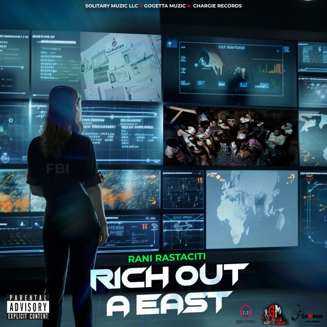 'Rich out a East' cover art