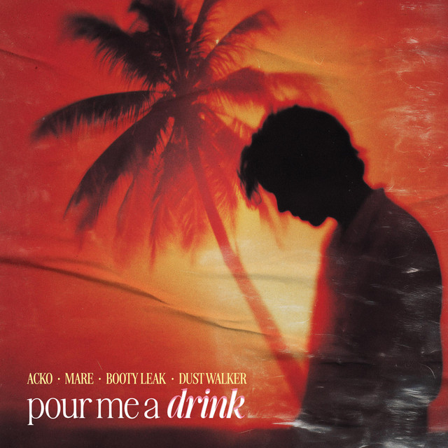 'Pour Me A Drink' cover art