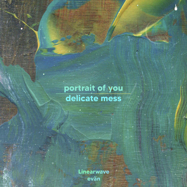 'portrait of you & delicate mess' cover art