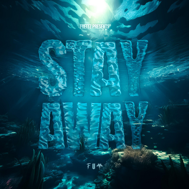 'Stay Away' cover art