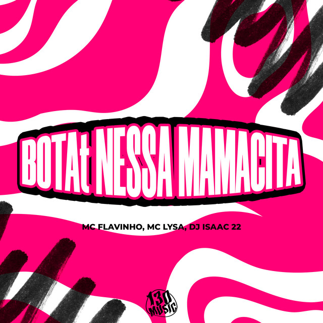 'BOTA NESSA MAMACITA' cover art