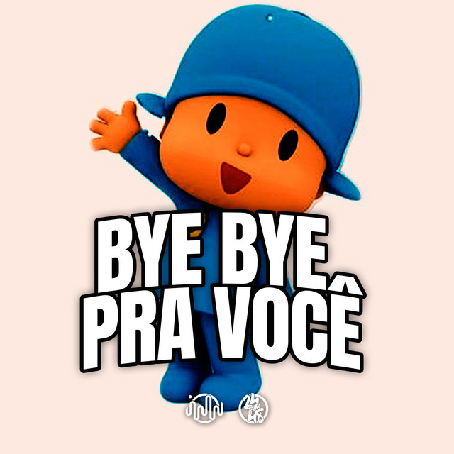 'Bye Bye pra Você' cover art
