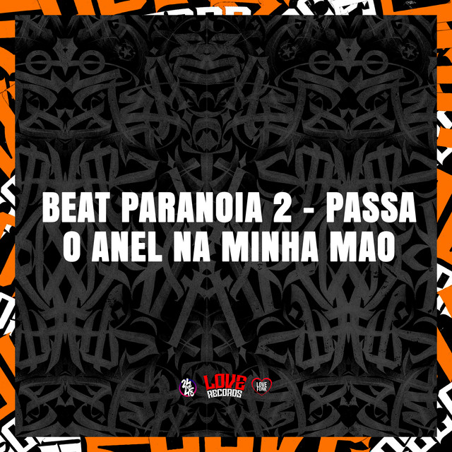 'Beat Paranoia 2 - Passa o Anel na Minha Mao' cover art