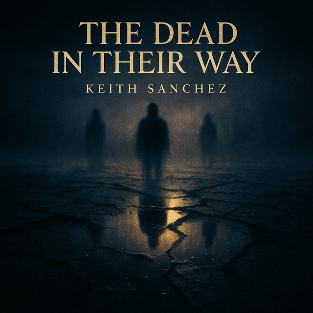 'THE DEAD IN THEIR WAY' cover art