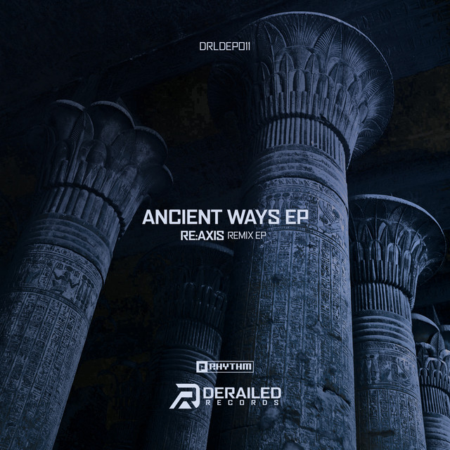 'Ancient Ways [Remix EP]' cover art