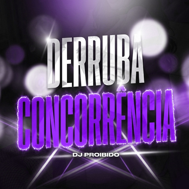 'DERRUBA CONCORRÊNCIA' cover art