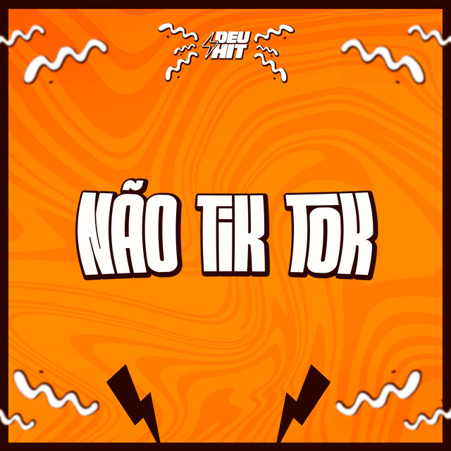 'Não Tik Tok' cover art