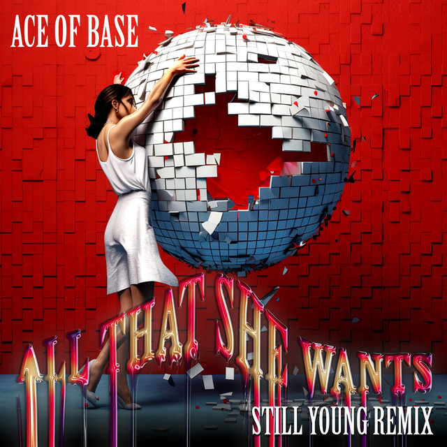 'All That She Wants (Still Young Remix)' cover art