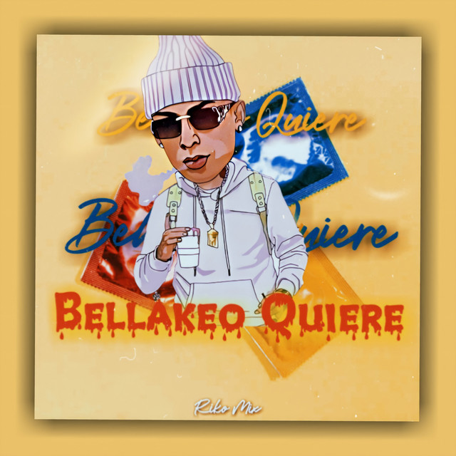 'Bellakeo Quiere' cover art
