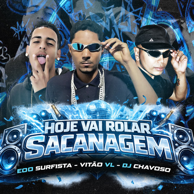 'Hoje Vai Rolar Sacanagem' cover art