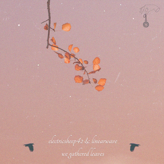 'We Gathered Leaves' cover art