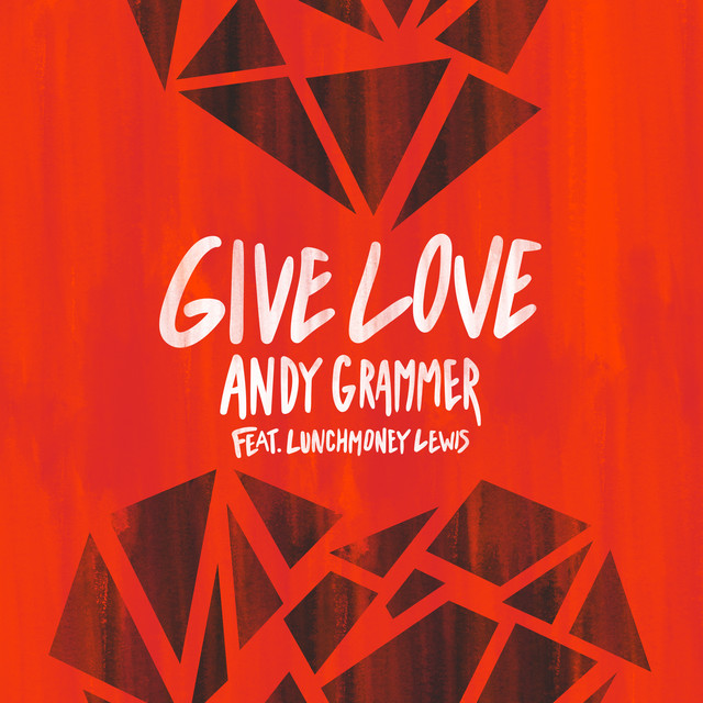 'Give Love (feat. Lunchmoney Lewis)' cover art