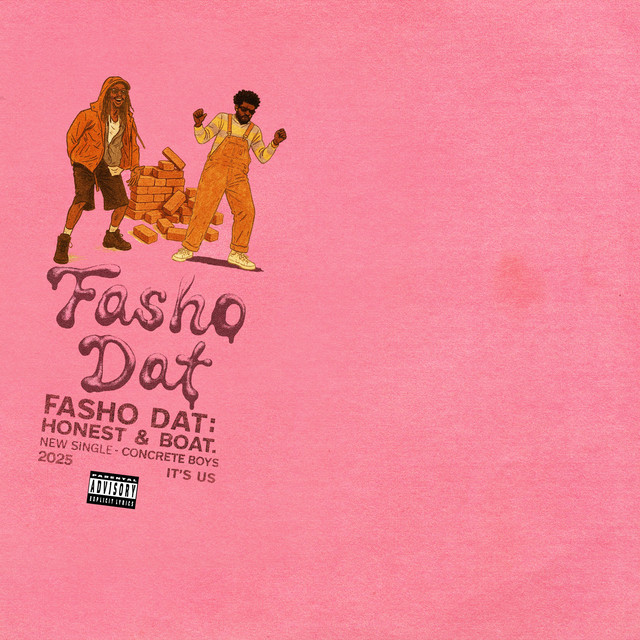 'Fasho Dat (feat. Honest, Lil Yachty, & Concrete Boys)' cover art