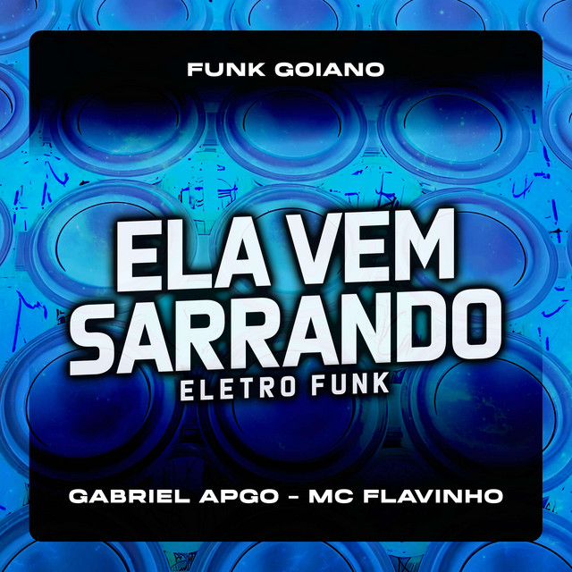 'Ela Vem Sarrando Eletro Funk' cover art