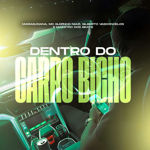 'Dentro do Carro Bicho' cover art