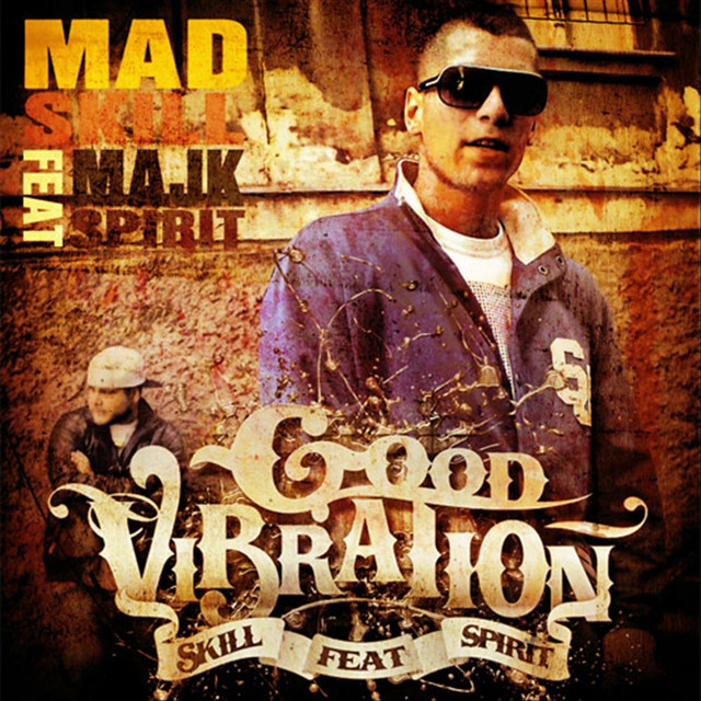 'Good Vibration (feat. Majk Spirit)]' cover art