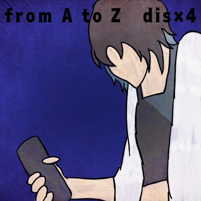 'from A to Z dis×4' cover art