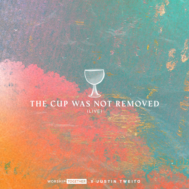 'The Cup Was Not Removed (Live)' cover art