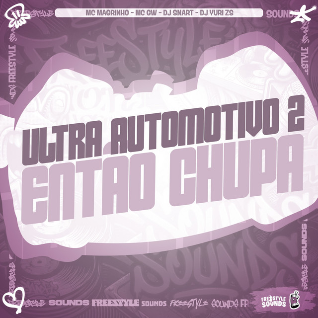 'Ultra Automotivo 2 - Então Chupa' cover art