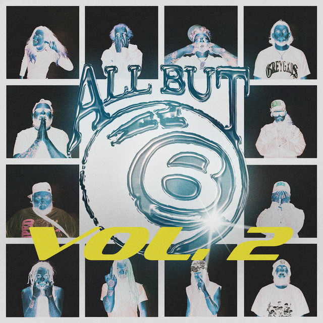 'ALL BUT 6, VOL. 2' cover art