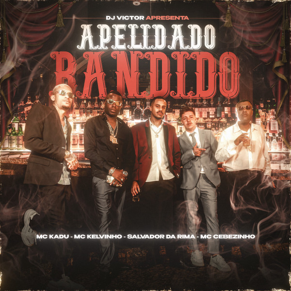 'Apelidado Bandido' cover art
