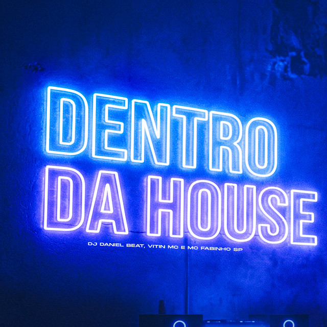 'Dentro Da House' cover art