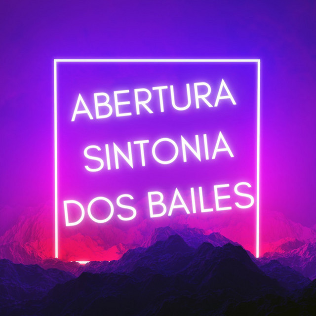 'Abertura Sintonia dos Bailes' cover art