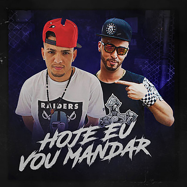 'Hoje Eu Vou Mandar' cover art