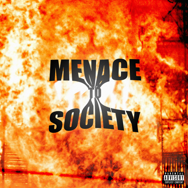 'Menace To Society' cover art
