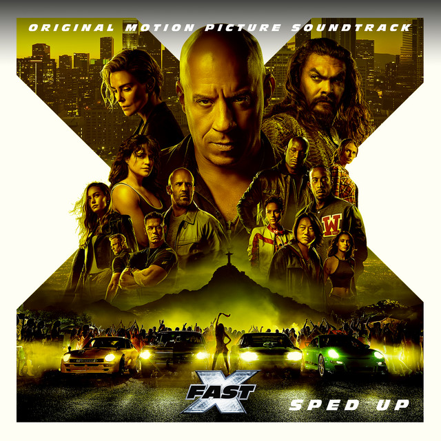 'FAST X (Sped Up / Original Motion Picture Soundtrack)' cover art