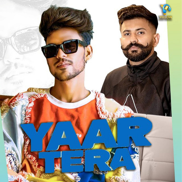 'Yaar Tera' cover art