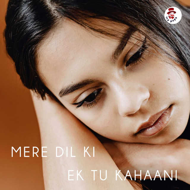 'Mere Dil Ki Ek Tu Kahaani' cover art