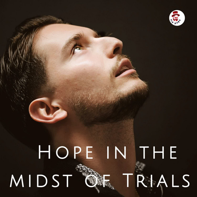'Hope In The Midst Of Trials' cover art