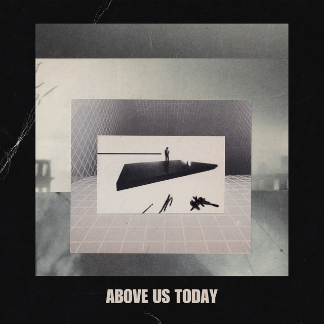 'Above Us Today' cover art