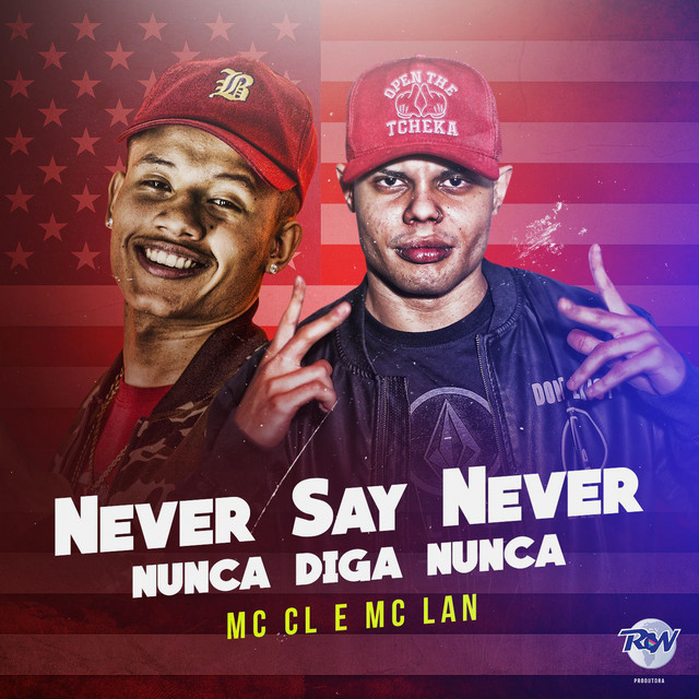 'Never Say Never' cover art